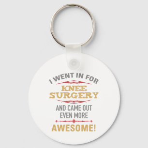 Porte-clés Humour de récupération de chirurgie du genou