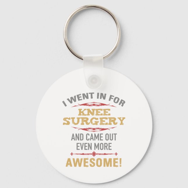 Porte-clés Humour de récupération de chirurgie du genou (Recto)