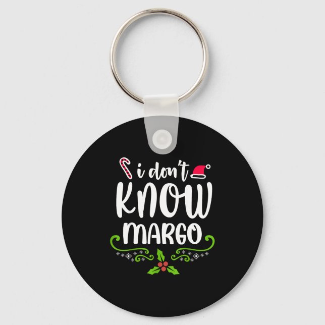 Porte-clés I Don't Know-margo Ugly Sweater Funny Christmas Fo (Recto)