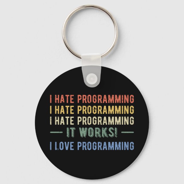 Porte-clés I Hate Programmation - Drôle Programmeur I (Recto)