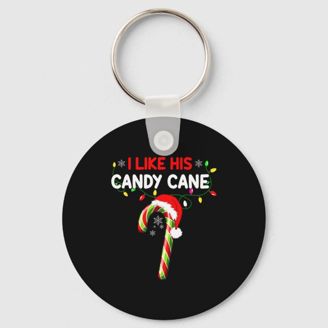 Porte-clés I Like His Candy Cane Couple Matching Christmas Me (Recto)