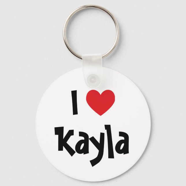 Porte-clés I Love Kayla Porte - clé (Recto)
