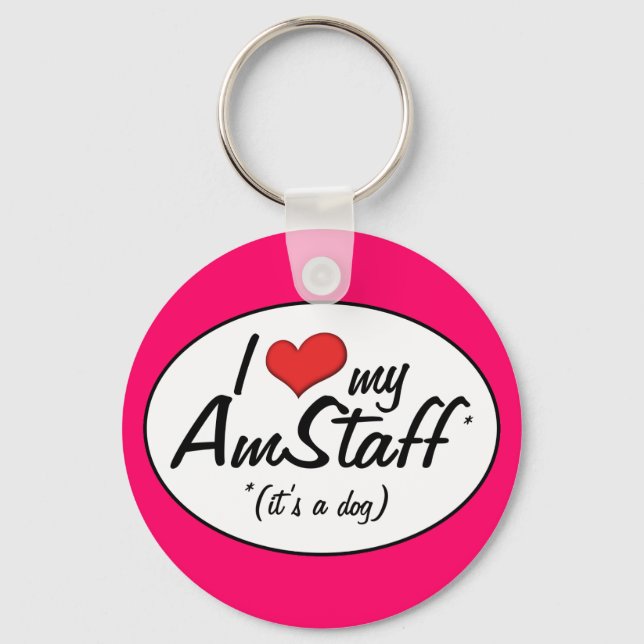 Porte-clés I Love My AmStaff (It's a Dog) (Recto)