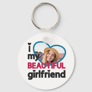 Porte-clés I love my beautiful girlfriend custom photo