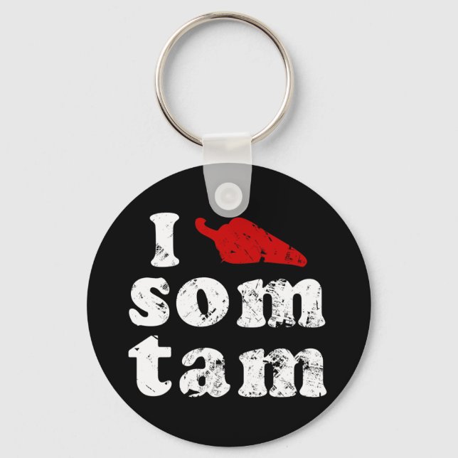 Porte-clés I Love Som Tam Thaïlandais Isaan Food (Recto)