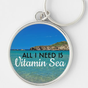 Porte-clés I need Vitamin Sea turquoise water italian beach