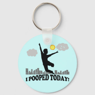 Porte-clés I Pooped aujourd'hui