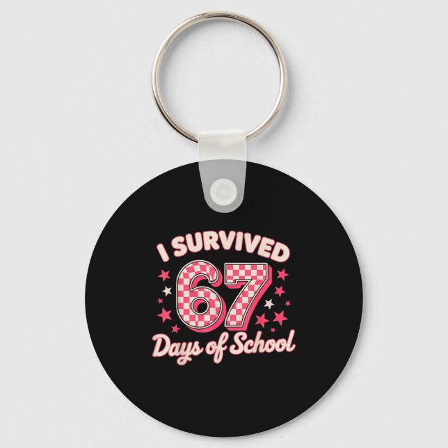 Porte-clés I Survived 67 Days Of School  (Recto)