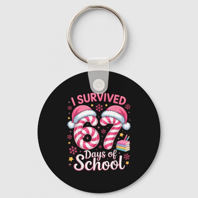 Porte-clés I Survived 67 Days Of School Funny Student Winter  (Recto)