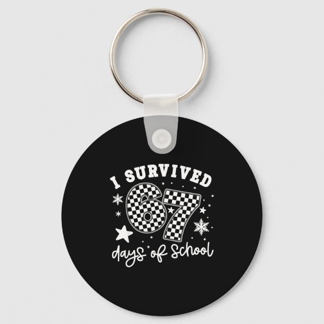 Porte-clés I Survived 67 Days Of School Students Teachers 100 (Recto)