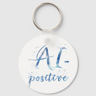 Porte-clés IA-Positive Text Art