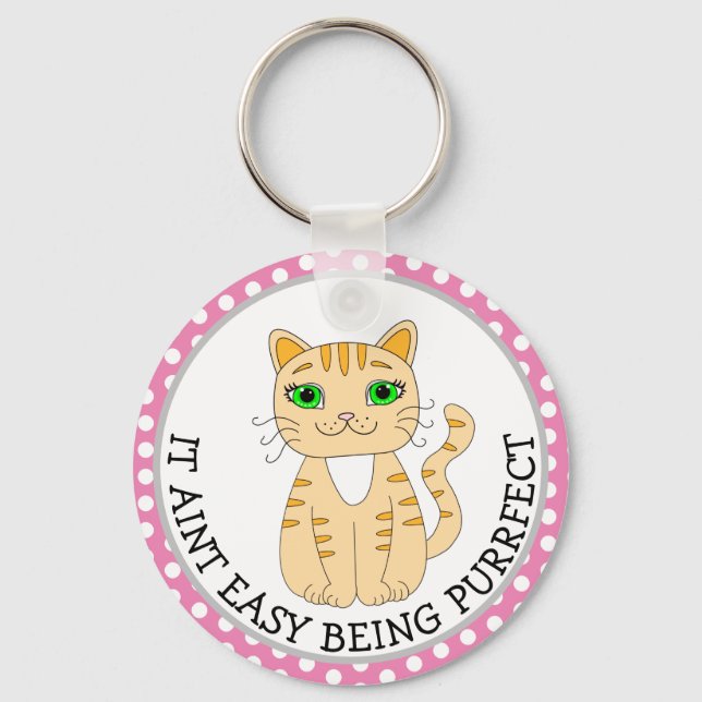 Porte-clés Il Est Facile D'Être Purrffait, Chat Gris (Recto)