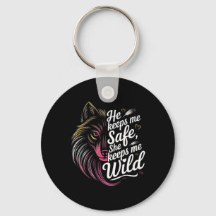Porte-clés Il me garde en sécurité Elle me garde Loup Amant d