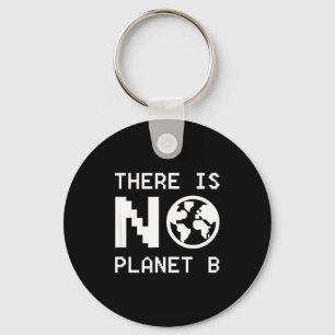 Porte-clés Il n'y a pas de conscience de la planète B Activis