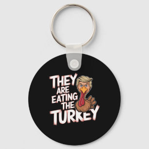 Porte-clés Ils Mangent La Turquie Donald Trump Thanksgiving