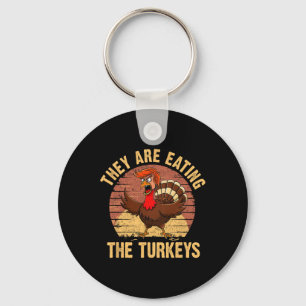 Porte-clés Ils mangent les dindes Humour Thanksgiving Trump