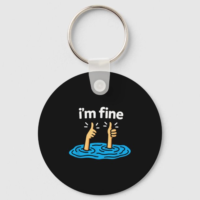 Porte-clés I'm Fine Thumbs Up Two Like Hand Funny Sarcasm Hum (Recto)