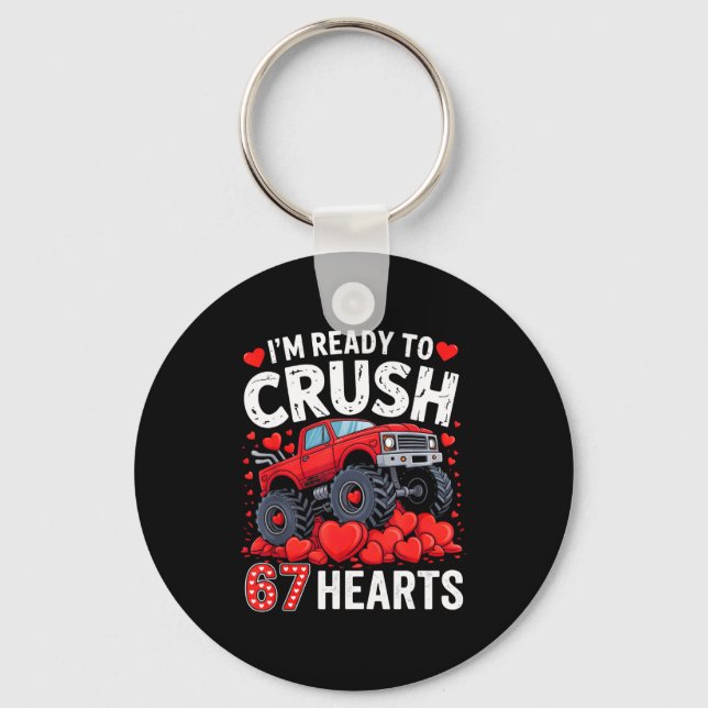 Porte-clés I'm Ready To Crush 67 Hearts Truck Valentines Day  (Recto)