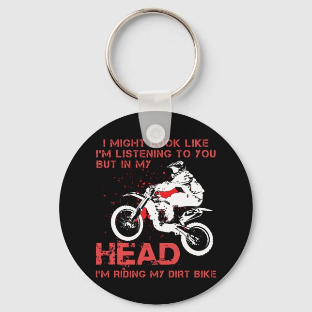 Porte-clés I'm Riding My Dirt (Recto)