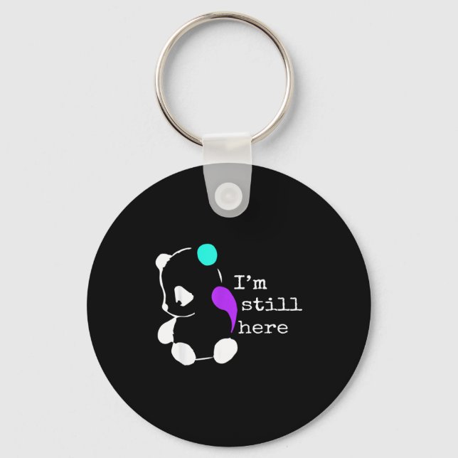 Porte-clés I'm Still Here - Semicolon Gift Suicide Prevention (Recto)