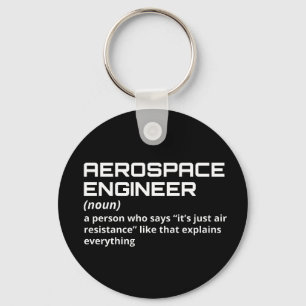 Porte-clés Ingénieur aérospatial - Définition amusante W-4