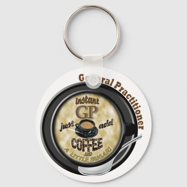 PORTE-CLÉS INSTANT GP AJOUTER CAFÉ GÉNÉRAL PRATICIEN DOCTEUR (Recto)