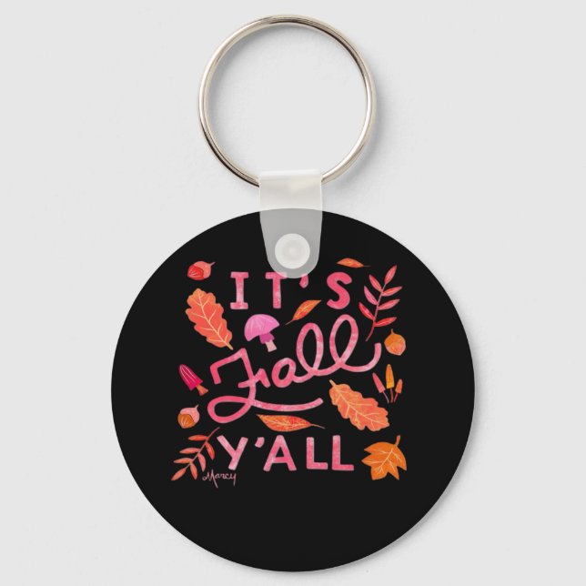 Porte-clés It’s Fall Y’all Hand Lettered Autumn Quote Design (Recto)