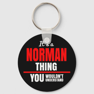 Porte-clés It's a Norman thing you wouldn't understand name