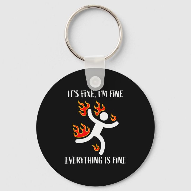 Porte-clés It's Fine Everything Is Fine Funny Stickman On Fir (Recto)
