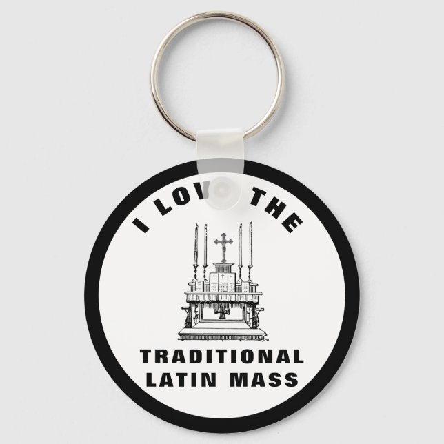 PORTE-CLÉS J'ADORE LE TRADITIONNEL CATHOLIQUE DE LA MASSE LAT (Recto)