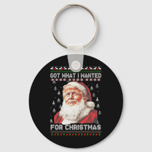 Porte-clés J'Ai Ce Que Je Recherché Pour Noël Trump 2024 1