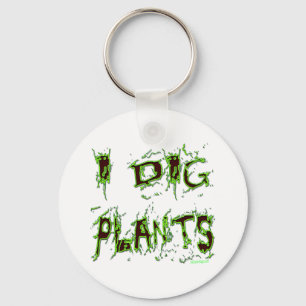 Porte-clés J'ai creusé Plante Gardener Slogan