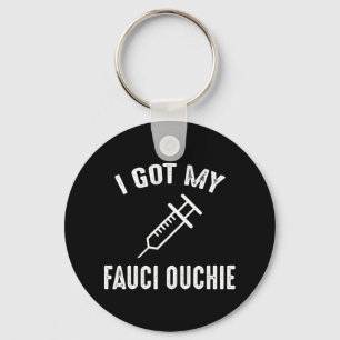 Porte-clés J'Ai Mon Fauci Ouchie Pro-Vaccine