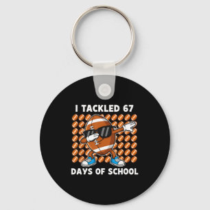 Porte-clés J'ai relevé 67 jours d'école 67 Mème Humour de foo