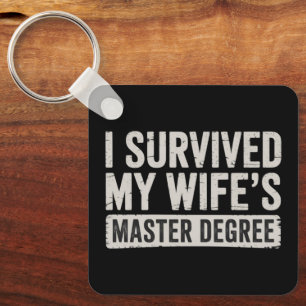 Porte-clés J'ai Survécu au Cadeau de Remise des Diplômes de M