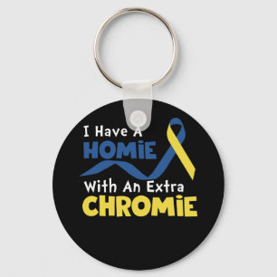 Porte-clés J'Ai Une Maison Avec Un Syndrome De Chromie Suppl