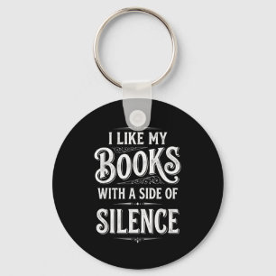 Porte-clés J'aime les livres avec un côté de silence drôle de