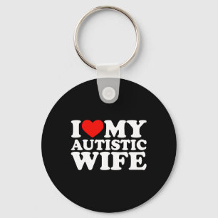 Porte-clés J'Aime Ma Femme Autiste J'Aime Ma Femme Autiste