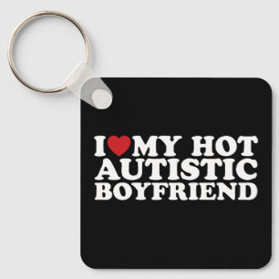 Porte-clés J'aime mon petit ami autiste sexy Copain Autisme C