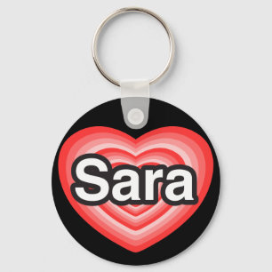 Porte-clés J'aime Sara. Je t'aime Sara. Coeur