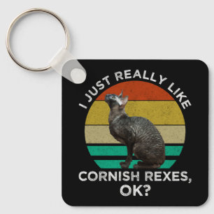 Porte-clés J'aime vraiment beaucoup les Cornish Rex, OK ?