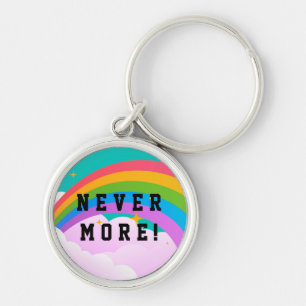 Porte-clés jamais plus arc-en-ciel