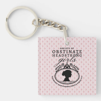 Porte-clés Jane Austen Society of Obstinate Headstrong Girls