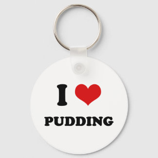 Porte-clés Je Coeur J'Aime Le Pudding