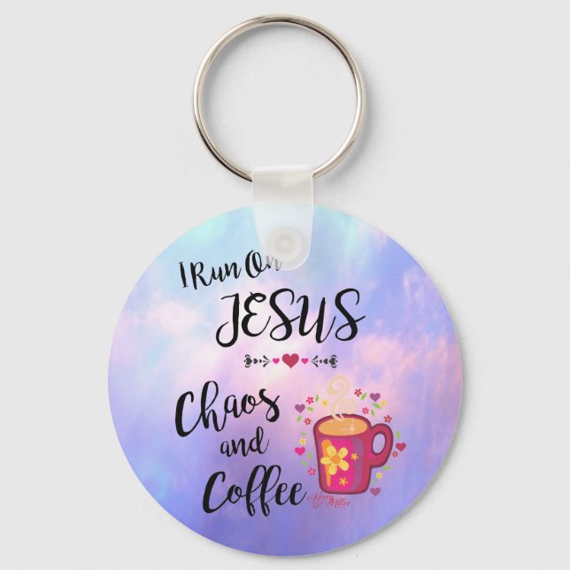 Porte-clés Je Cours Sur Jésus, Chaos & Café (Recto)