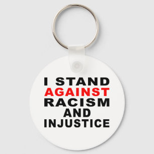PORTE-CLÉS JE M'ÉLÈVE CONTRE LE RACISME ET L'INJUSTICE
