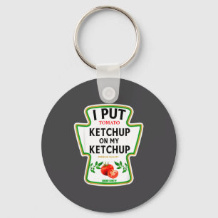 Porte-clés Je Mets Du Ketchup Sur Mon Costume Ketchup 2025 Mo