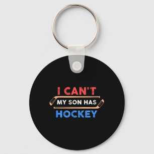 Porte-clés Je ne peux pas, mon fils a du hockey - Papa hockey