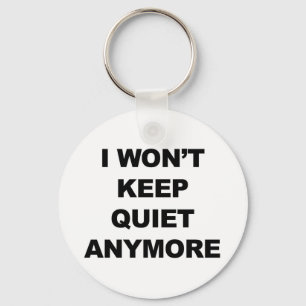 Porte-clés Je ne resterai plus tranquille