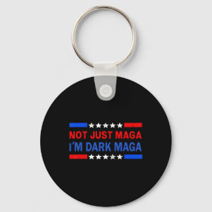 Porte-clés Je ne suis pas juste Méga, je suis Dark Méga Trump